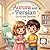 Aurora and Persian Go to the Dentist : Prepare Your Child for the Dentist