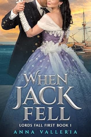When Jack Fell (Lords Fall First, #1)