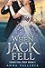 When Jack Fell (Lords Fall First Book, #1)