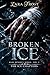 Broken Ice: A Dark Hockey Romance - The Vane Dynasty Series (The Ice Chapters) Vol. 2