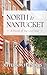 North to Nantucket: A novel...
