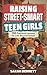 Raising Street Smart Teen G...