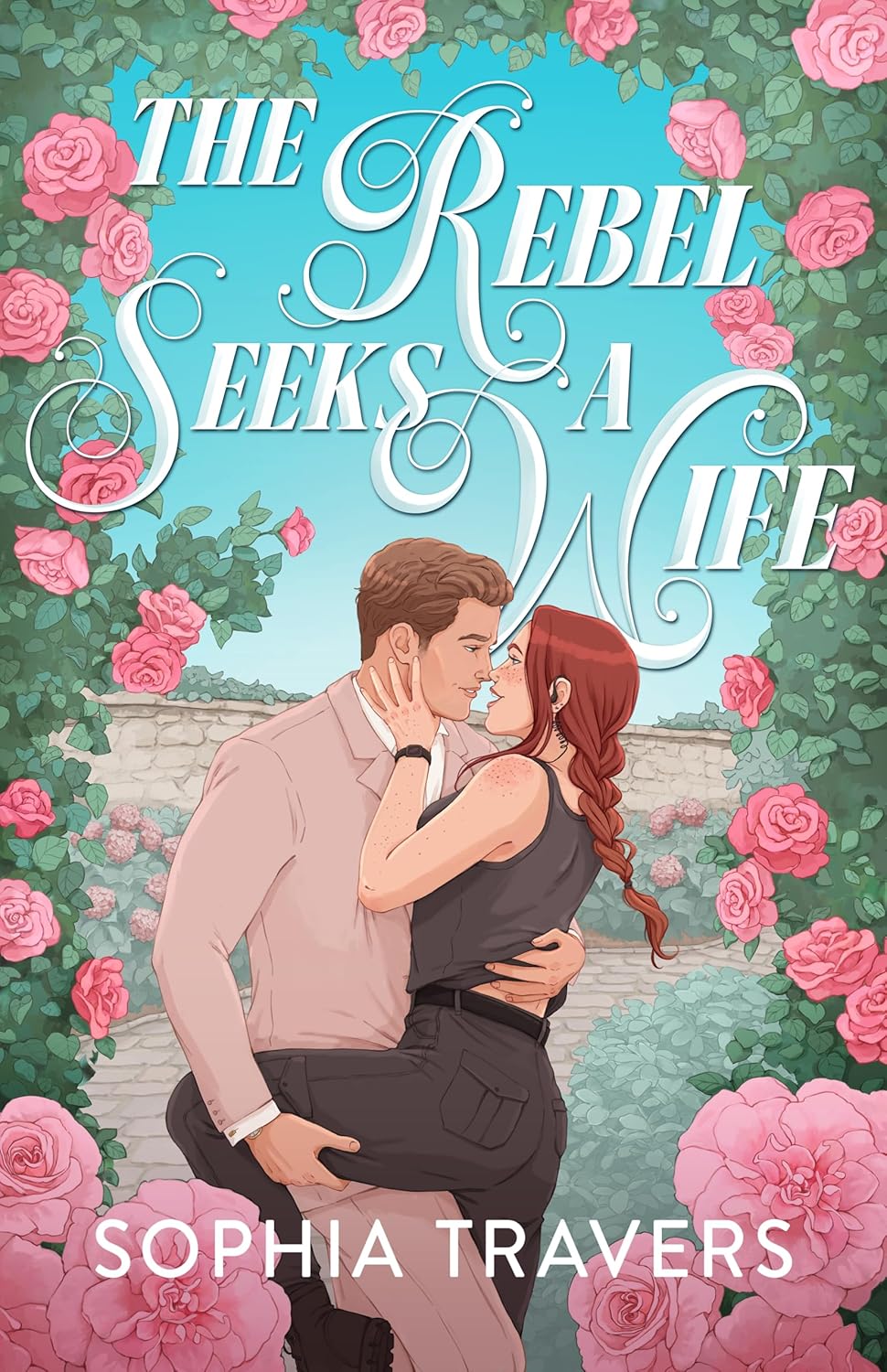 The Rebel Seeks A Wife: A Friends-to-Lovers Forbidden Romance (Crownhaven)