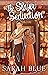 The Slayer Seduction (Celes...