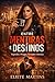 ENTRE MENTIRAS E DESTINOS: Segredos. Perigos. Verdades Mortais. (Portuguese Edition)
