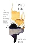 Plain Life: On th...
