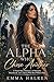 The Alpha Who Chose Another: A Fated Mate Romance of Betrayal, Heartbreak, and a Queen Who Rose Without Him