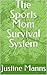 The Sports Mom Survival System