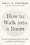 How to Walk into ...