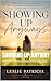 Showing Up Anyway: A Memoir of Addiction, Reckoning, and Beginning Again