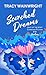 Scorched Dreams