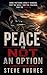 Peace is not an option: A Brodie O’Conner novella (BRODIEO’CONNER)