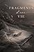 Fragments d'une vie (French Edition)