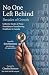 No One Left Behind: Decades...