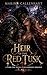 Heir of the Red Tusk: A Dark Orc Rival Clan Marriage Romance ( Book 3 ) (The Skychain Oaths : Orc Warlords, Forced Bonds, Political Marriages, and High-Stakes Romance)