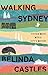 Walking Sydney: Fifteen wal...