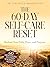 The 60-Day Self-Care Reset: Reclaim Your Faith, Peace, and Purpose