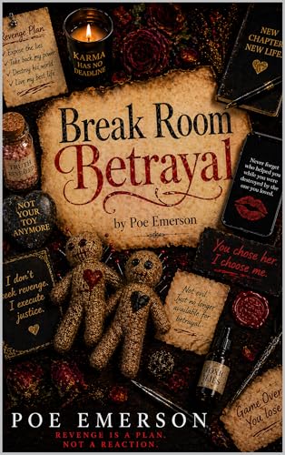 Break Room Betrayal (Kindle Edition)