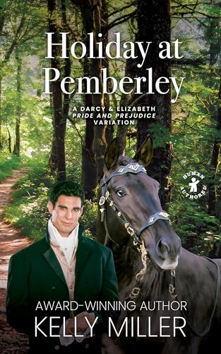 Holiday at Pemberley (Kindle Edition)