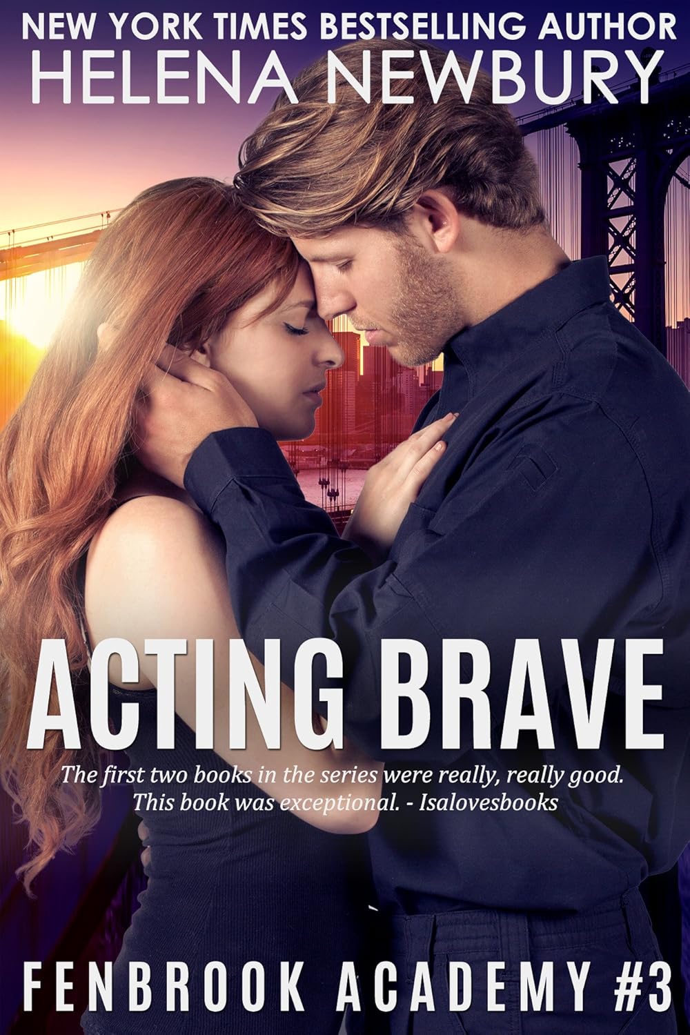 Acting Brave (Fenbrook Academy, #3)