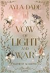 A Vow of Light an...