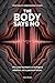 The Body Says No: Why burnout is a biological rebellion, not a personal failure. (Frontiers in Consciousness Studies Book 1)
