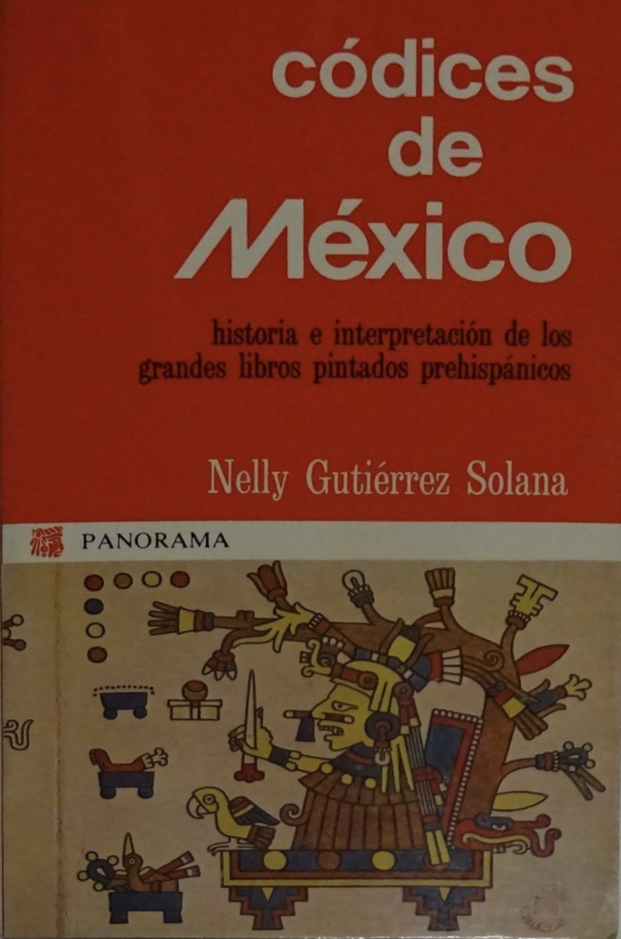 Códices de México. Historia e interpretación de los grandes libros pintados prehispánicos (Mass Market Paperback)