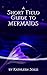 A Short Field Guide to Merm...