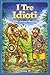 I TRE IDIOTI: Fiaba africana illustrata e divertente per bambini (4-10 anni) (Italian Edition)