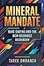 Mineral Mandate: Rare Earths and the New Resource Hierarchy