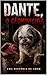 Dante, O Cãominicida (Portuguese Edition)