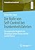 Die Rolle von Self-Control bei Trunkenheitsfahrten: Ein empirischer Vergleich der Situational Action Theory und der Control Theory (Kriminalität und Gesellschaft) (German Edition)