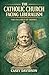 The Catholic Church Facing Liberalism: The Syllabus of Errors