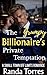 The Grumpy Billionaire's Private Temptation: A small-Town Off-Limits Romance