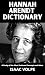 HANNAH ARENDT DICTIONARY. A...