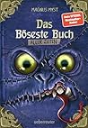 Das böseste Buch aller Zeiten (Die Bösen Bücher, Bd. 3): Das böse Buch Bd. 3 | Traust du dich an die Schwarze Akademie? – Das gefährlichste Abenteuer der ... und Leser ab 11 Jahren (German Edition)