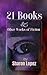 21 Books & Other Works Of Fiction