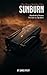 SUNBURN: The Pierce Maddox Files