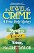A Jewel of a Crime: A Venus Bixby Mystery