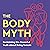 The Body Myth