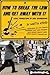 How to break the law and get away with it: Legal foundations of civil disobedience