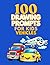 100 Drawing Prompts for Kids: Vehicles: Fun and Silly Vehicles Drawing Ideas for Kids Ages 4–8 (Draw Your Imagination)