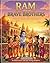 Ram And His Brave Brothers: Tales of Love from Ayodhya