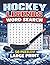 Hockey Legends Word Search: 50 Themed Puzzles Celebrating Hockey’s Greatest Icons! Fun and Educational for Teens and Adults!