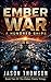 Ember War: A Hundred Ships: The Ember Fleets, #2