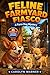 Feline Farmyard Fiasco: A Farm Dog Mystery (The Farm Dog Mysteries Book 11)