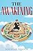 The Awakening (Alkaline Awakening)
