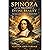Spinoza and the Philosophy of Divine Reality: God, Nature, and the One Substance Behind the World