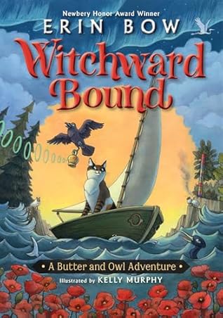 Witchward Bound: A Butter and Owl Adventure