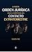 La nueva Orden Jurídica bajo la hipótesis del Contacto Extraterrestre (Spanish Edition)